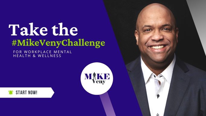 Improve Your Workplace Wellness With The #MikeVenyChallenge